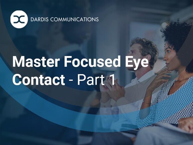 Master Focused Eye Contact